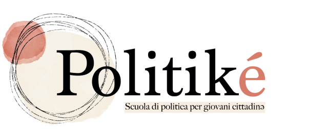 Politiké: scuola di politica per giovani cittadinə